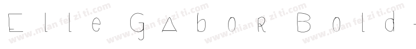 Elle Gabor Bold字体转换